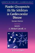 Platelet Glycoprotein IIb/IIIa Inhibitors in Cardiovascular Disease (Contemporary Cardiology)