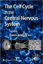 The Cell Cycle in the Central Nervous System