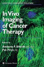 In Vivo Imaging of Cancer Therapy
