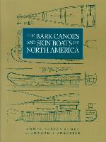 The Bark Canoes and Skin Boats of North America