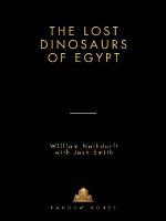 The Lost Dinosaurs of Egypt
