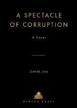 A Spectacle of Corruption