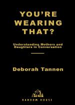 You're Wearing That?