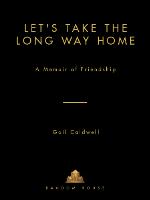 Let's Take the Long Way Home