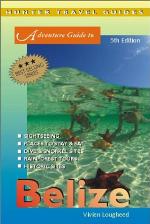 Adventure Guide to Belize (Adventure Guide to Belize)