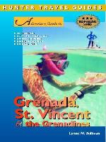 Adventure Guide to Grenada, St. Vincent &amp; the Grenadines
