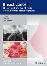 Breast Cancer - The Art and Science of Early Detection with Mammography
