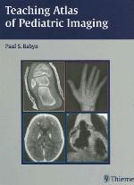 Teaching Atlas of Pediatric Imaging