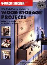 The Complete Guide to Wood Storage Projects