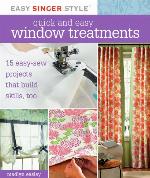 Quick and Easy Window Treatments