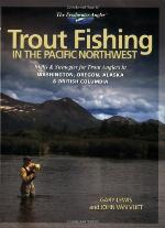 Trout Fishing in the Pacific Northwest