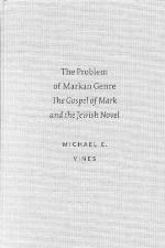 The Problem of Markan Genre