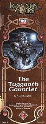 Legends & Lairs - The Tuggarth Gauntlet (Dungeons & Dragons   d20)