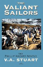 The Valiant Sailors (The Phillip Hazard Novels)