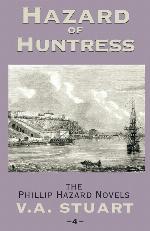 Hazard of Huntress (The Phillip Hazard Novels)