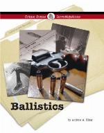Ballistics (Crime Scene Investigations)