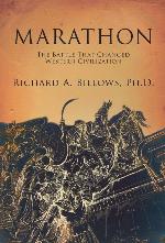 Marathon: How One Battle Changed Western Civilization