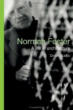 Norman Foster: A Life in Architecture