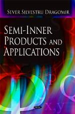 Semi-Inner Products and Applications