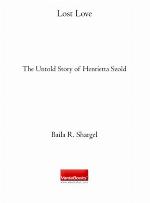 Lost Love: The Untold Story of Henrietta Szold