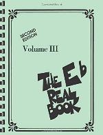 The Real Book - Volume III: Eb Edition (Real Books (Hal Leonard))