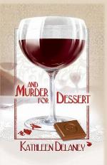 And Murder for Dessert