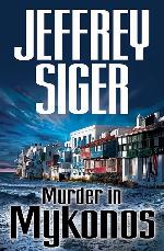 Murder in Mykonos (Chief Inspector Andreas Kaldis Series)