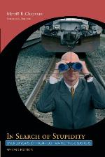 In Search of Stupidity