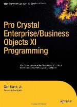 Pro Crystal Enterprise / Businessobjects XI Programming