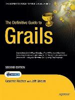 The Definitive Guide to Grails