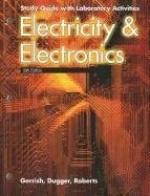 Electricity &amp; Electronics: Study Guide With Laboratory Activities