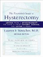 The Essential Guide to Hysterectomy