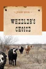 Wheeler's Choice