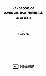 Handbook of adhesives raw materials