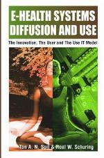 E-Health Systems Diffusion and Use