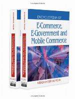 Encyclopedia Of E Commerce, E Government, And Mobile Commerce