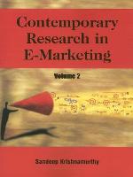 Contemporary Research In E-marketing (Contemporary Research in E-Marketing) (Contemporary Research in E-Marketing)