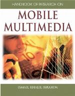 Handbook Of Research On Mobile Multimedia