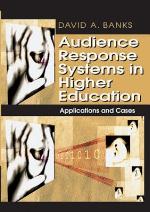 Audience Response Systems in Higher Education