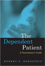 The Dependent Patient