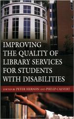 Improving the Quality of Library Services for Students with Disabilities