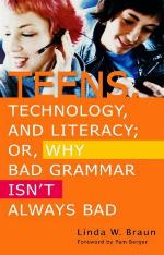 Teens, Technology, And Literacy; Or, Why Bad Grammar Isn't Always Bad