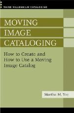 Moving Image Cataloging