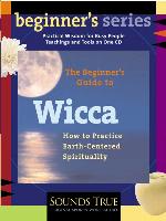 The Beginner's Guide to Wicca