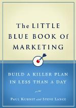 The Little Blue Book of Marketing