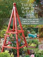 Trellises, Planters  Raised Beds
