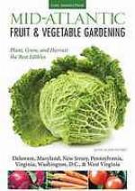 Mid-Atlantic Fruit  Vegetable Gardening