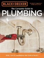 The Complete Guide to Plumbing