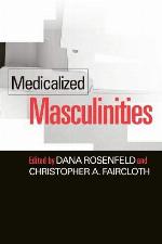 Medicalized Masculinities