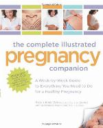 The Complete Illustrated Pregnancy Companion